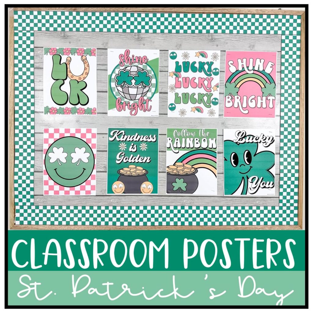 St. Patrick's Day Classroom Posters